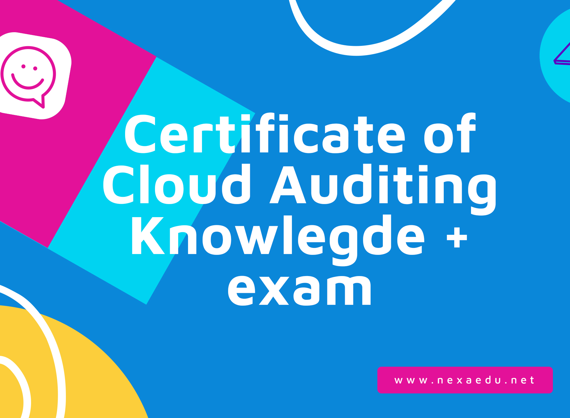 Certificate of Cloud Auditing Knowlegde + exam